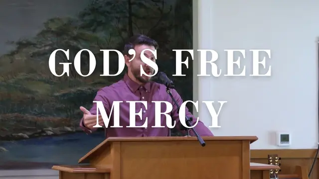 God’s Free Mercy (Jonah 3:1-10)
